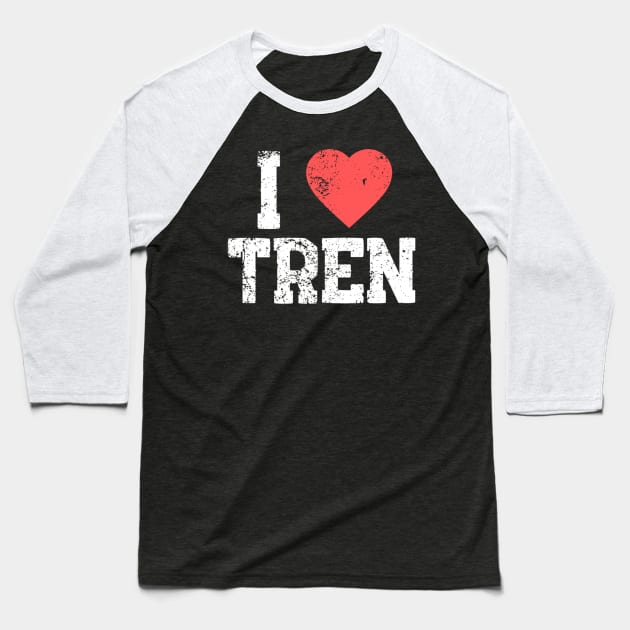 I love Tren Vintage Baseball T-Shirt by sabrinasimoss